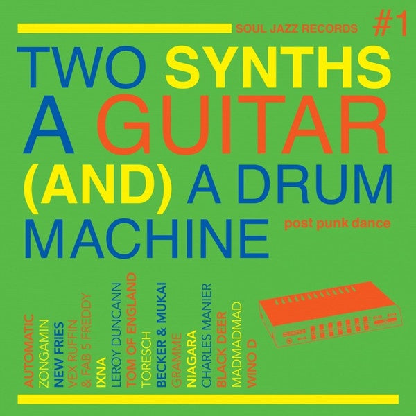 Various ‎– Two Synths A Guitar (And) A Drum Machine #1 - New 2 LP Record 2021 Soul Jazz UK Import Green Vinyl & Fanzine - Punk Rock / Post-Punk - Shuga Records