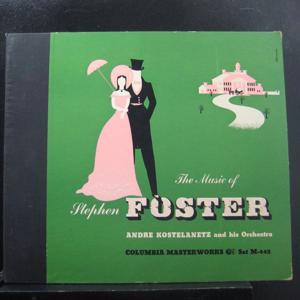 Andre Kostelanetz - The Music Of Stephen Foster3 78 RPM VG+ M 442-1 Mono - Shuga Records