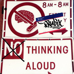 Rubix - (No) Thinking Aloud VG+ - 12" Single 2000 Phono Synthetic USA - Hip Hop