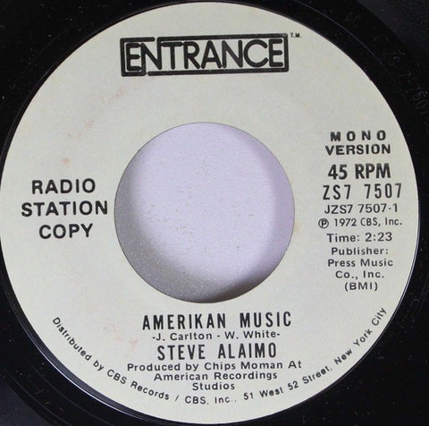 Steve Alaimo ‎– Amerikan Music / Nobody's Fool - VG+ 7" Promo Mono Single 45rpm 1972 Entrance USA - Soul / Funk