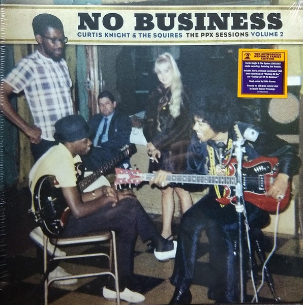 Curtis Knight & The Squires feat. Jimi Hendrix - No Business: The PPX Sessions Volume 2 - New LP Record Store Day Black Friday 2020 Dagger/Legacy Brown Vinyl - Blues Rock / Rhythm & Blues - Shuga Records