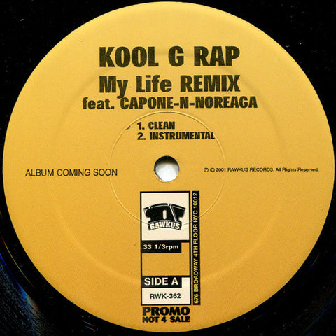 Kool G Rap Feat. Capone-N-Noreaga - My Life VG+ - 12" Single 2011 Rawkus USA RWK-362 - Hip Hop