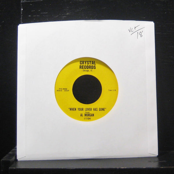 Al Morgan - When Your Lover Has Gone / I've Got The World On a String 7" VG+ 104 - Shuga Records