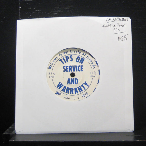 Ford Tire Promo - Tips On Service And Warrenty 7" Vinyl 33 1974 - Shuga Records