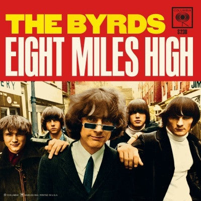 The Byrds ‎– Eight Miles High / Why (1966) - New 7" Vinyl 2017 Sundazed Reissue on Translucent Yellow Vinyl - Psych Rock