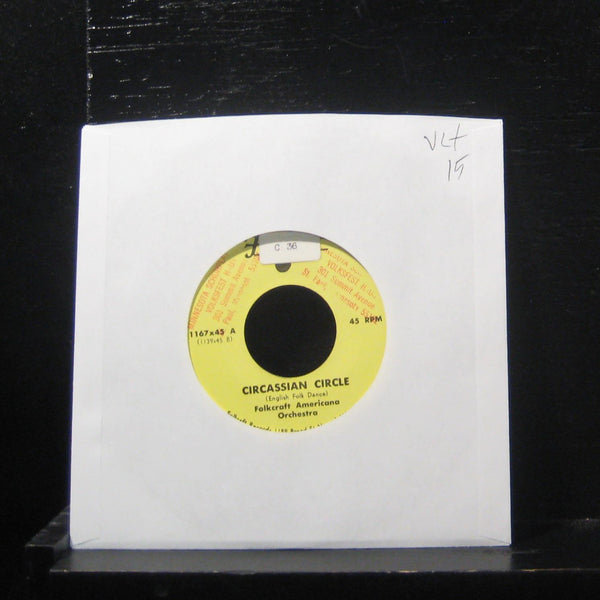 Folkcraft Americana Orchestra - Circassian Circle 7" 1167x45 VG+ Vinyl 45 - Shuga Records