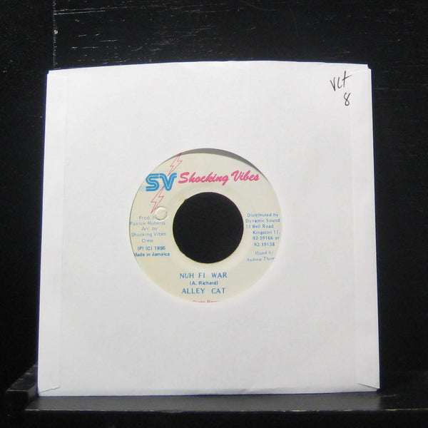 Alley Cat - Nuh Fi War / Version 7" VG+ Vinyl 45 Shocking Vibes 1995 - Shuga Records