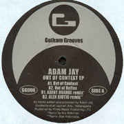 Adam Jay ‎– Out Of Context EP - VG+ 12" Single 2003 Gotham Grooves USA - Techno