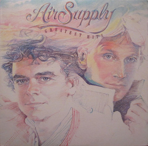 Air Supply ‎– Greatest Hits - VG+ LP Record 1983 Arista USA Vinyl - Pop Rock