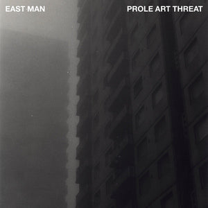 East Man ‎– Prole Art Threat - New LP Record 2020 Planet Mu Europe Vinyl - Grime / Dancehall