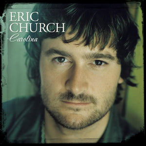 Eric Church - Carolina - New Vinyl Record 2008 Capitol Records Limited Edition Pressing on Blue Vinyl - Country Rock