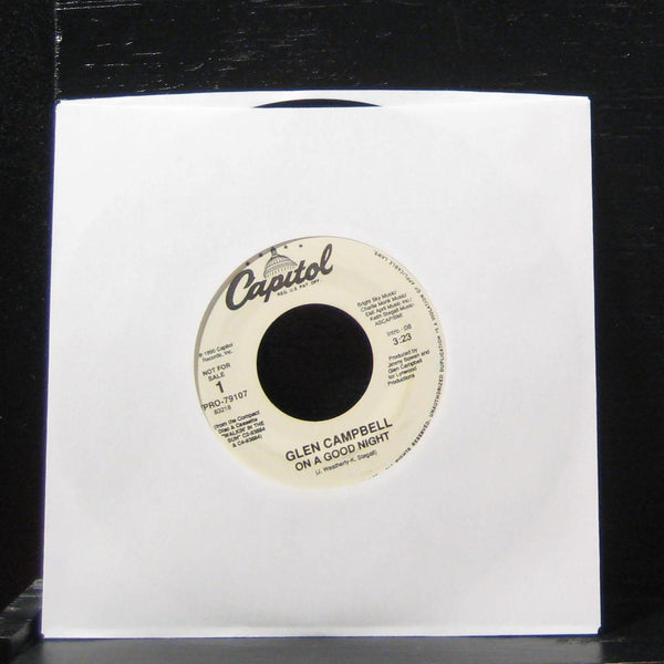 Glen Campbell - On A Good Night 7" VG+ 7PRO-79107 Vinyl 45 Capitol Promo - Shuga Records