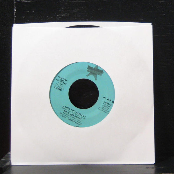 Billy Joe Royal - I Miss You Already 7" VG+ 7-99519 Vinyl 45 Promo - Shuga Records