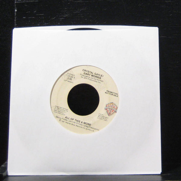 Crystal Gayle / Gary Morris - All Of This And More 7" VG+ 7-28106 Vinyl 45 Promo - Shuga Records