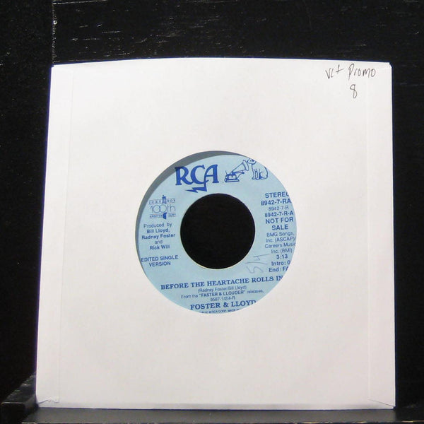 Foster & Lloyd - Before The Heartache Rolls In 7" VG+ 8942-7-RAA Vinyl 45 Promo - Shuga Records