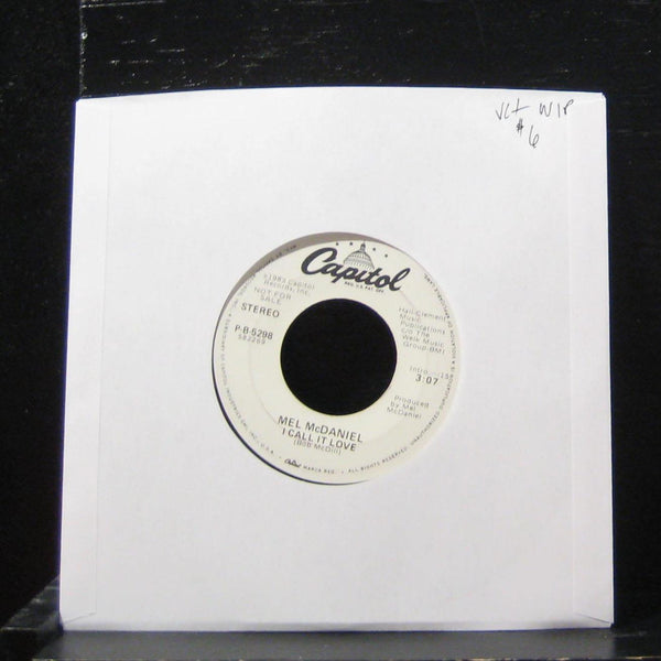 Mel McDaniel - I Call It Love 7" VG+ P-B-5298 Vinyl 45 Promo 1983 Capitol USA - Shuga Records