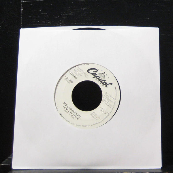 Mel McDaniel - I Call It Love 7" VG+ P-B-5298 Vinyl 45 Promo 1983 Capitol USA - Shuga Records