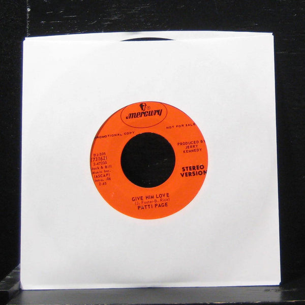 Patti Page - Give Him Love / Give Him Love 7" Mint- DJ-305 Vinyl 45 Promo - Shuga Records