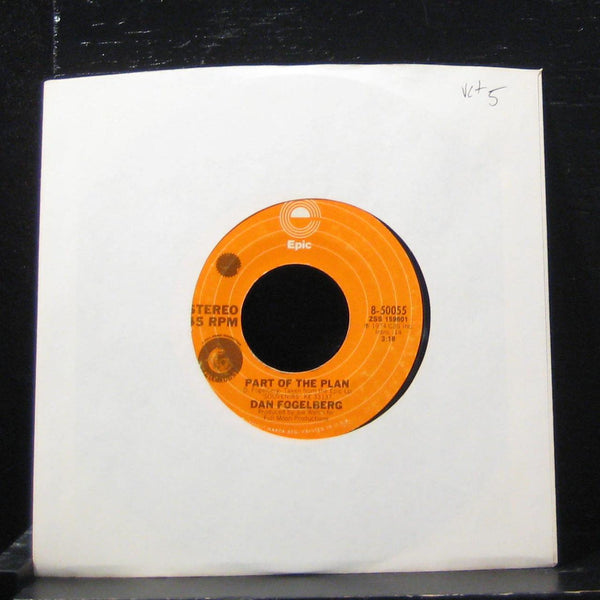 Dan Fogelberg - Part Of The Plan 7" VG+ 8-50055 Vinyl 45 - Shuga Records