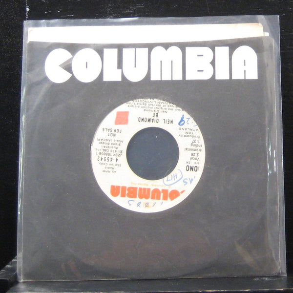 Neil Diamond - Be 7" VG+ 4-45942 Vinyl 45 Promo 1973 - Shuga Records