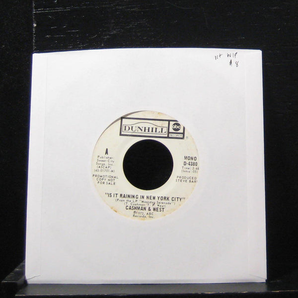 Cashman & West - Is It Raining In New York City 7" VG+ D-4380 Vinyl 45 Promo - Shuga Records
