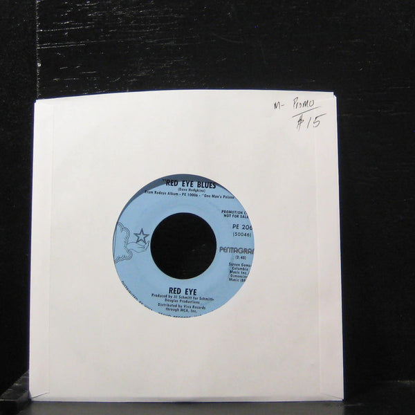Redeye - Red Eye Blues / The Making Of A Hero 7" Mint- PE 206 Vinyl 45 Promo - Shuga Records
