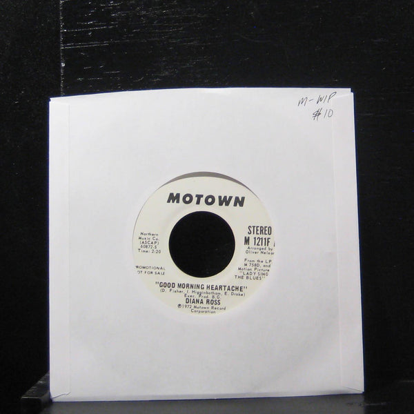 Diana Ross - Good Morning Heartache 7" Mint- M 1211F Vinyl 45 Promo - Shuga Records