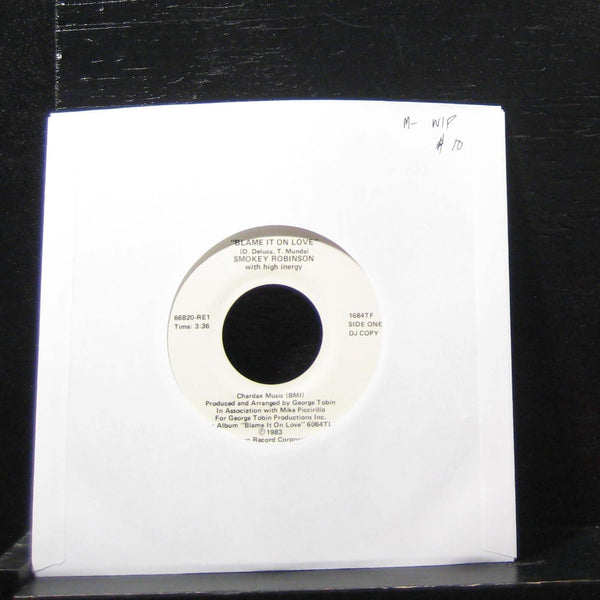 Smokey Robinson - Blame It On Love 7" Mint- 66820-RE1 Vinyl 45 Promo - Shuga Records