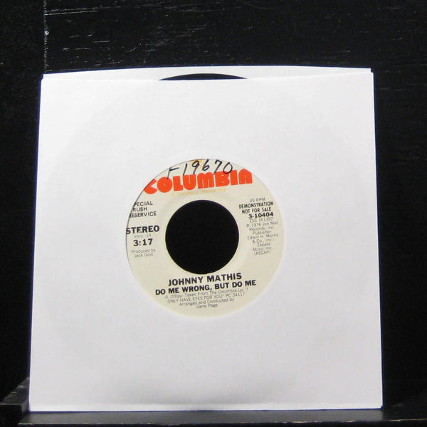 Johnny Mathis - Do Me Wrong, But Do Me 7" VG+ 3-10404 Vinyl 45 Promo - Shuga Records