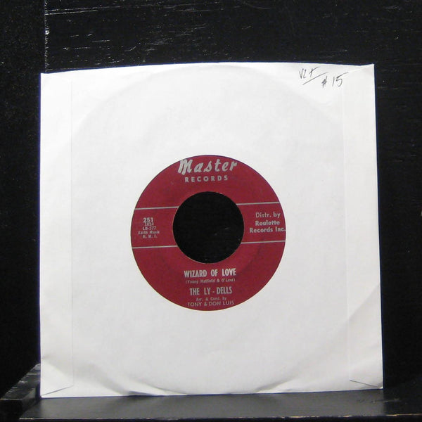 The Ly-Dells - Wizard Of Love / Let This Night Last 7" VG+ 251 Vinyl 45 - Shuga Records