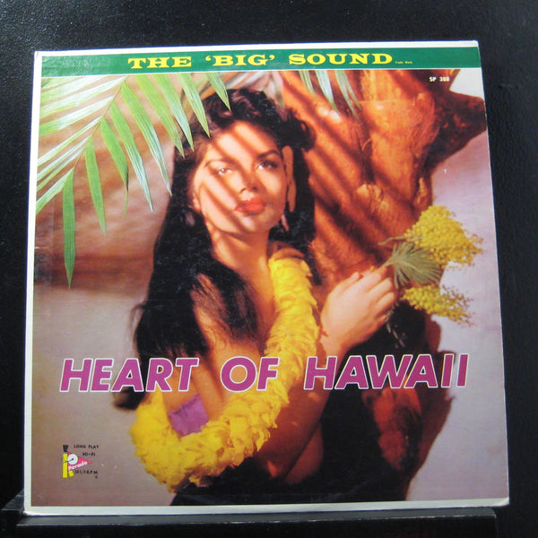 The Big Sound - Heart Of Hawaii LP VG SP-388 Parade Stereo Vinyl Record - Shuga Records
