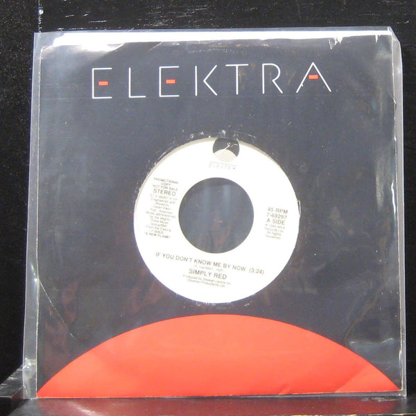 Simply Red - If You Don't Know Me By Now 7" Mint- 7-69297 Vinyl 45 Promo - Shuga Records