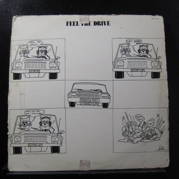 Doctor's Cat - Feel the Drive 12" VG ART 1016 Italy 1983 Vinyl Record - Shuga Records