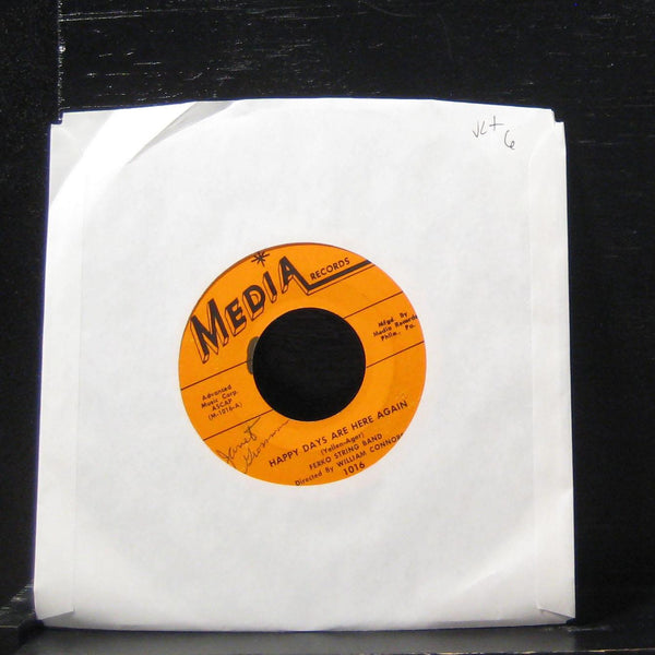 Ferko String Band - Happy Days Are Here Again 7" VG+ 1016 Vinyl 45 - Shuga Records