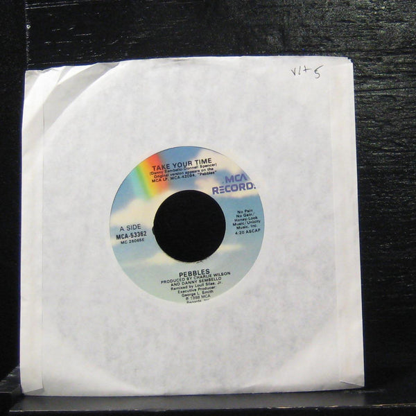 Pebbles - Take Your Time / Take Your Time 7" VG+ MCA-53362 Vinyl 45 - Shuga Records