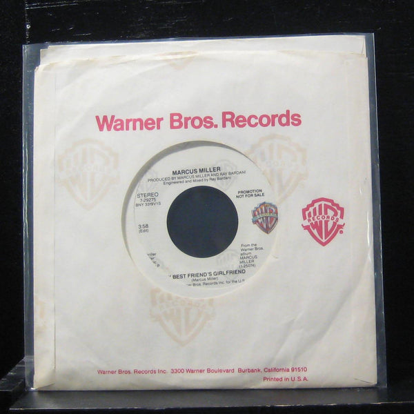 Marcus Miller - My Best Friend's Girlfriend 7" Mint- 7-29275 Vinyl 45 Promo - Shuga Records