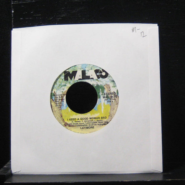 Latimore - I Need A good Woman Bad 7" Mint- MAL 2170 Vinyl 45 - Shuga Records