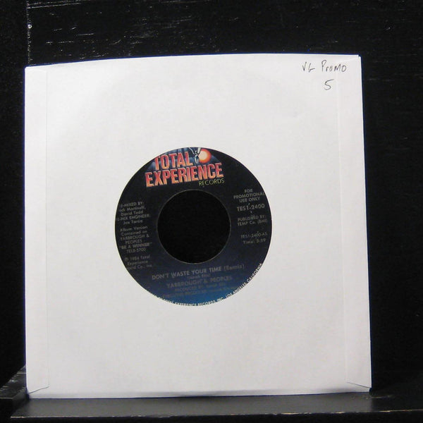 Yarbrough & Peoples - Don't Waste Your Time 7" VG TES1-2400 Vinyl 45 Promo - Shuga Records