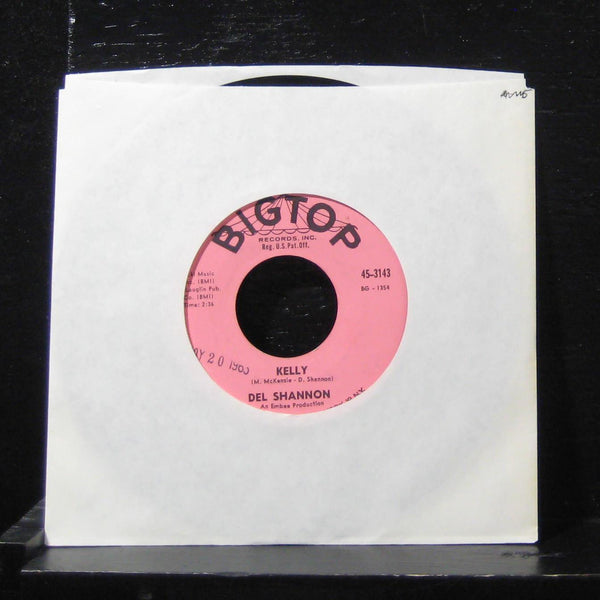 Del Shannon - Two Kinds Of Teardrops / Kelly 7" VG+ 45-3143 Vinyl 45 USA - Shuga Records