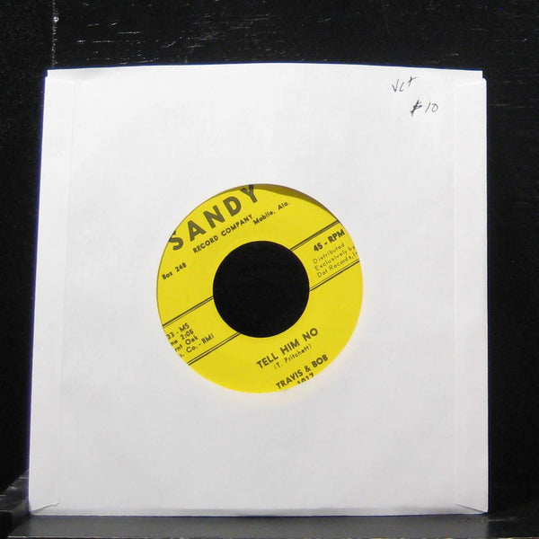 Travis & Bob - Tell Him No / We're Too Young 7" VG+ 1017 Vinyl 45 Sandy 1959 - Shuga Records