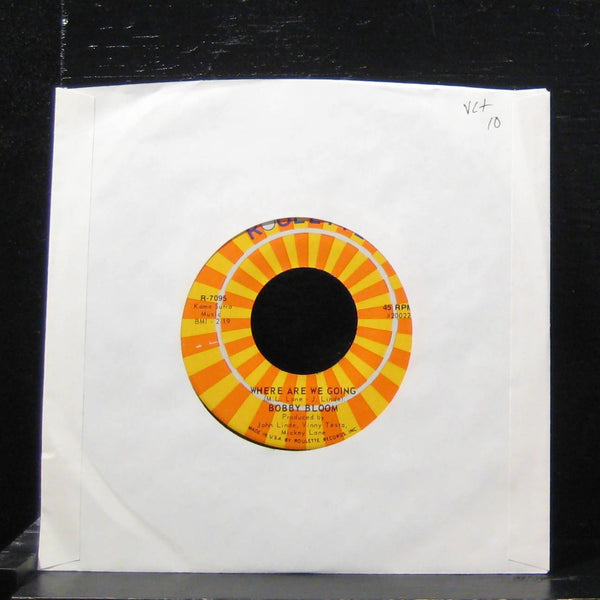 Bobby Bloom - Where Are We Going / Of Yesterday 7" VG+ R-7095 Vinyl 45 - Shuga Records