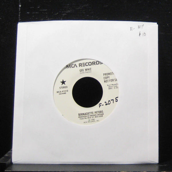 Bernadette Peters - Gee Whiz /Gee Whiz 7" Mint- MCA-41210 Vinyl 45 Promo - Shuga Records
