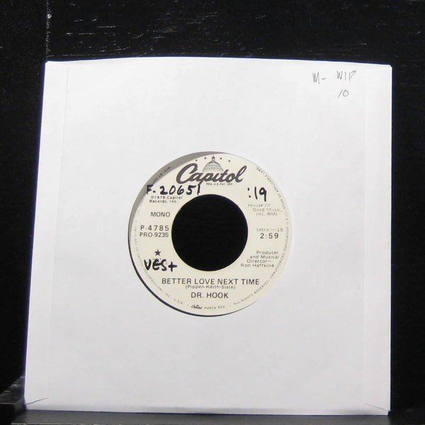 Dr. Hook - Better Love Next Time 7" Mint- P-4785 Vinyl 45 Promo 1979 - Shuga Records