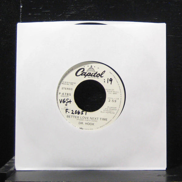 Dr. Hook - Better Love Next Time 7" Mint- P-4785 Vinyl 45 Promo 1979 - Shuga Records