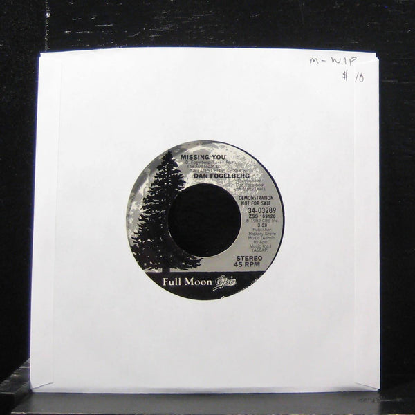 Dan Fogelberg - Missing You / Missing You 7" Mint- 34-03289 Vinyl 45 Promo - Shuga Records