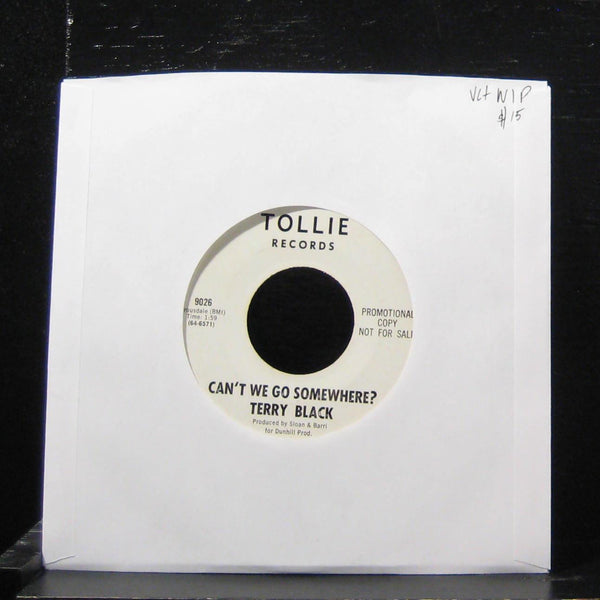 Terry Black - Can't We Go Somewhere? 7" VG+ 9026 Vinyl 45 Promo - Shuga Records