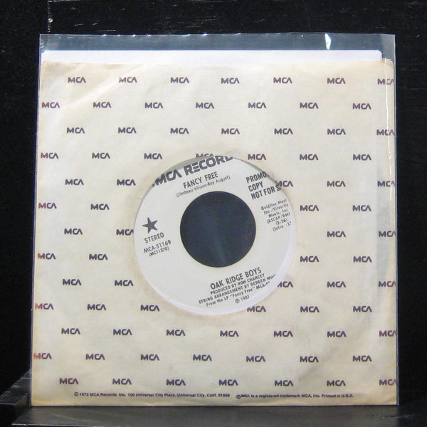 Oak Ridge Boys - Fancy Free / Fancy Free 7" VG+ MCA-51169 Vinyl 45 Promo - Shuga Records