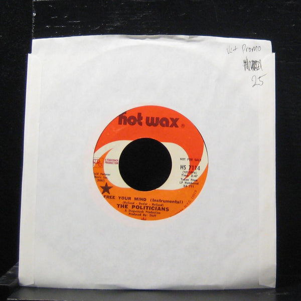 The Politicians - Free Your Mind / Love Machine 7" VG+ HS 7114 Vinyl 45 Promo - Shuga Records