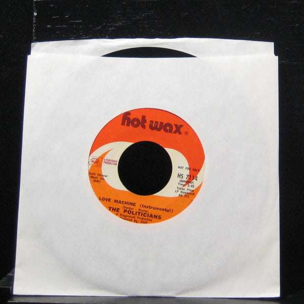 The Politicians - Free Your Mind / Love Machine 7" VG+ HS 7114 Vinyl 45 Promo - Shuga Records