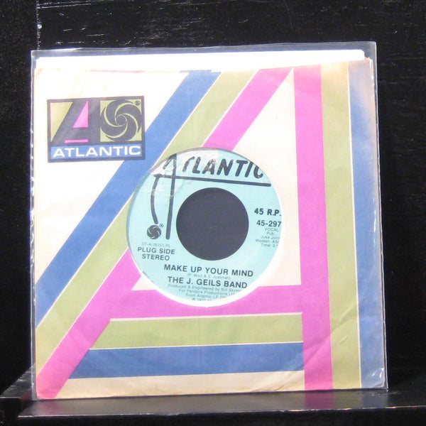 The J. Geils Band - Make Up Your Mind 7" VG+ 45-2974 Vinyl 45 Promo - Shuga Records